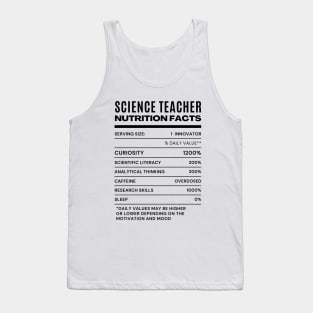 Science Teacher Nutrition Facts Tee Tank Top